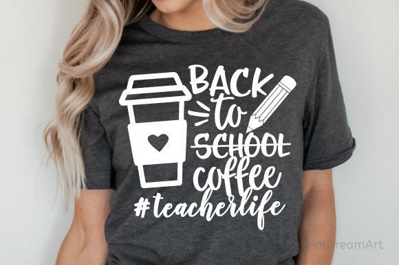 Back to School Coffee Teacher SVG: A Creative Resource for Educators and Designers